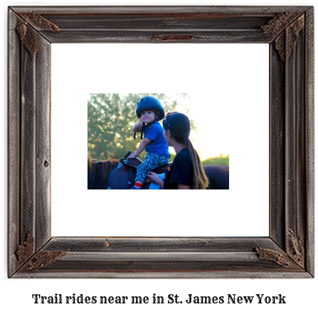 trail rides near me in St. James, New York